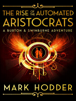 The Rise of the Automated Aristocrats - ebook